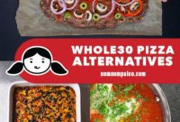 Whole30 Pizza Makeovers