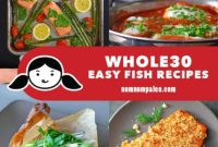 Simple Whole30 Fish Feasts
