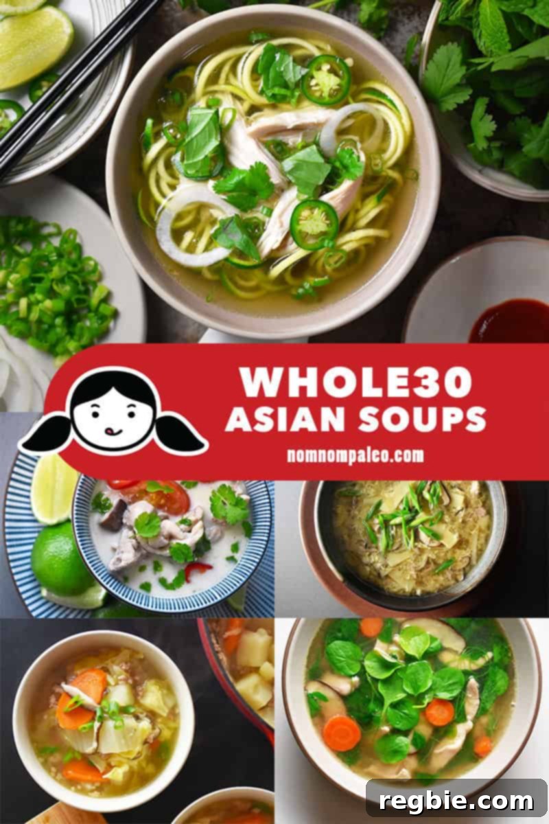 A vibrant collage showcasing Nom Nom Paleo's top Whole30 Asian soup recipes, including Instant Pot Pho and Tom Kha Gai. Perfect for healthy, one-pot meals.