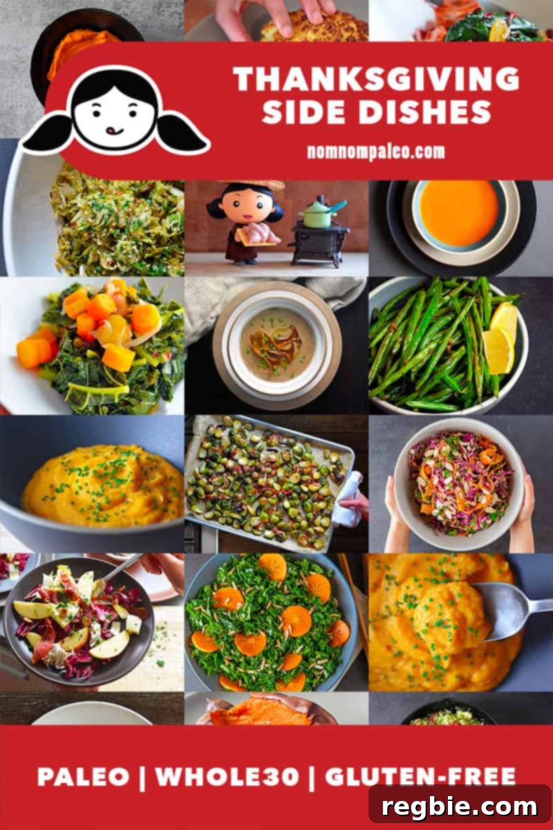 A collage of Nom Nom Paleo's Whole30 and Paleo Thanksgiving Side Dish recipes. There is a red banner that says Paleo, Whole30, Gluten-free. The image showcases various colorful and appetizing side dishes, including roasted vegetables, mashed sweet potatoes, and green beans, suggesting a vibrant and wholesome holiday meal.