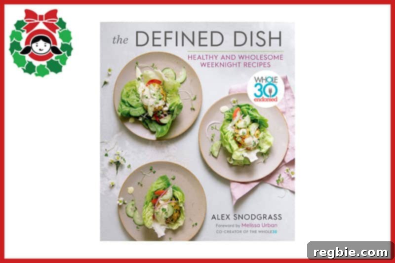 The cover of Alex Snodgrass's cookbook The Defined Dish, featuring healthy and wholesome recipes.