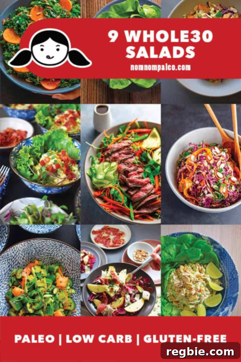 A collage of 9 Whole30 salads by Nom Nom Paleo. A red banner at the bottom says paleo, low carb, and gluten-free.