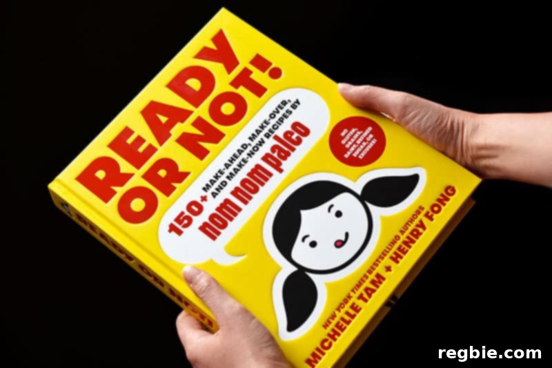 Ready or Not! by Michelle Tam & Henry Fong https://nomnompaleo.com